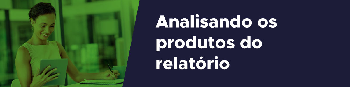 Use a Curva ABC para vender mais no e-commerce analisando os produtos de seu relatório